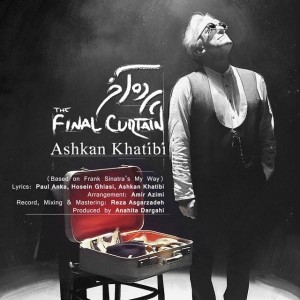 Ashkan Khatibi The Final Curtain